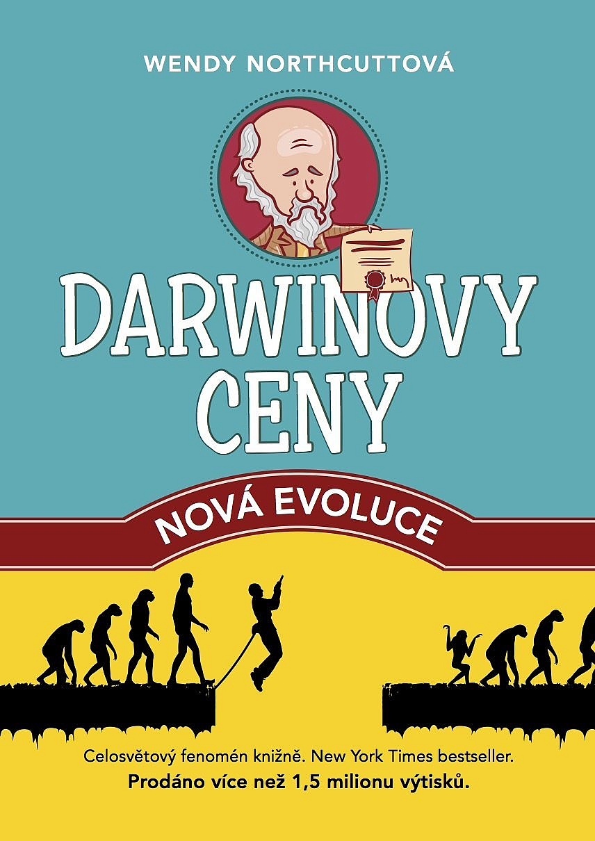 Darwinovy ceny: nová evoluce