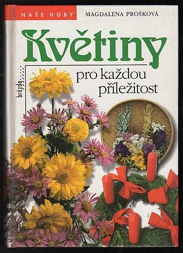 Květiny pro každou příležitost