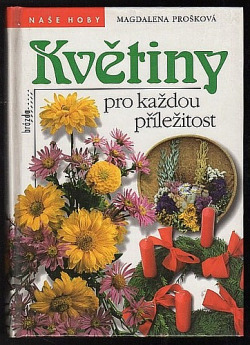 Květiny pro každou příležitost