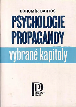 Psychologie propagandy: Vybrané kapitoly