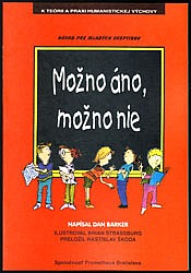 Možno áno, možno nie