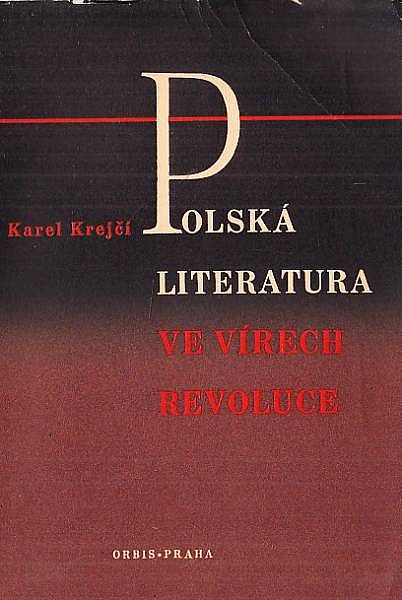 Polská literatura ve vírech revoluce