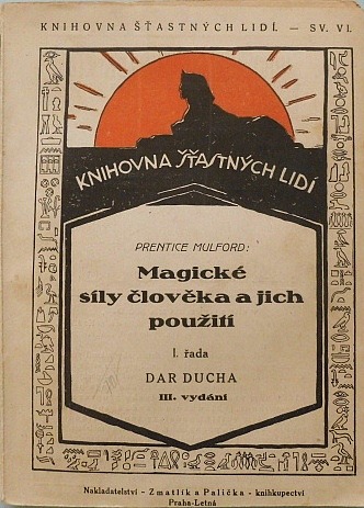 Dar ducha I. - Magické síly člověka a jejich použití