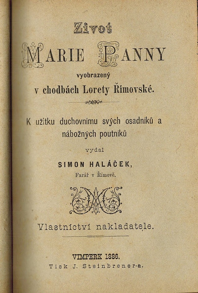 Život Marie Panny v chodbách Lorety Římovské