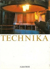 Technika - Člověk přetváří svět