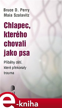 Chlapec, kterého chovali jako psa