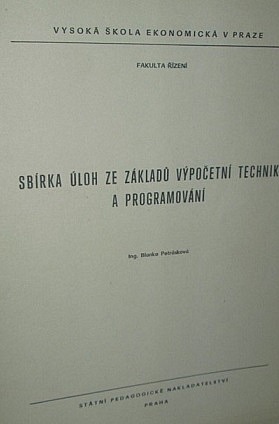 Sbírka úloh ze základů výpočetní techniky a programování