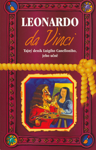 Leonardo da Vinci: Tajný deník Luigiho Canelloniho, jeho učně