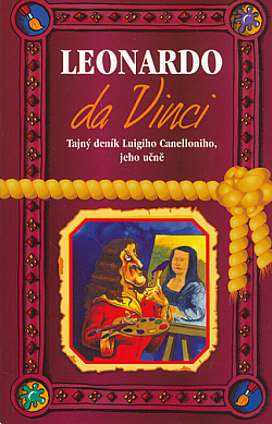 Leonardo da Vinci: Tajný deník Luigiho Canelloniho, jeho učně