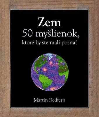 Zem - 50 myšlienok, ktoré by ste mali poznať