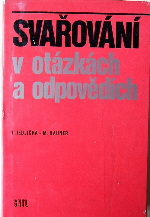 Svařování v otázkách a odpovědích