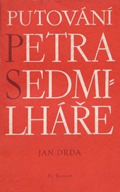 Putování Petra Sedmilháře