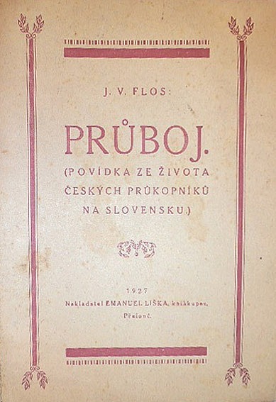 Průboj: Povídka ze života českých průkopníků na Slovensku