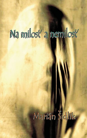 Na milosť a nemilosť