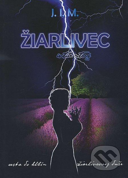 Žiarlivec - cesta do hlbín žiarlivcovej duše