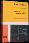 Elektronika pro 3. ročník SPŠE slaboproudých : elektronické součástky a základní obvody