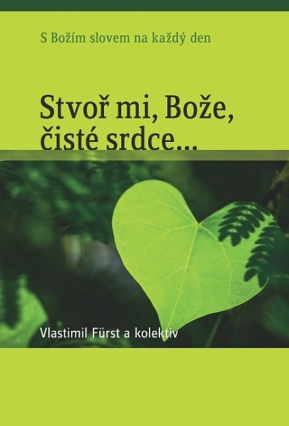 Stvoř mi, Bože, čisté srdce