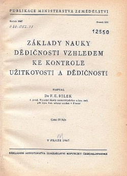 Základy nauky dědičnosti vzhledem ke kontrole užitkovosti a dědičnosti