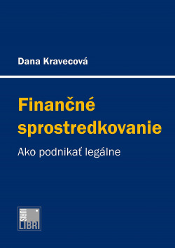 Finančné sprostredkovanie (Ako podnikať legálne)