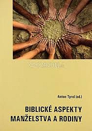 Biblické aspekty manželstva a rodiny