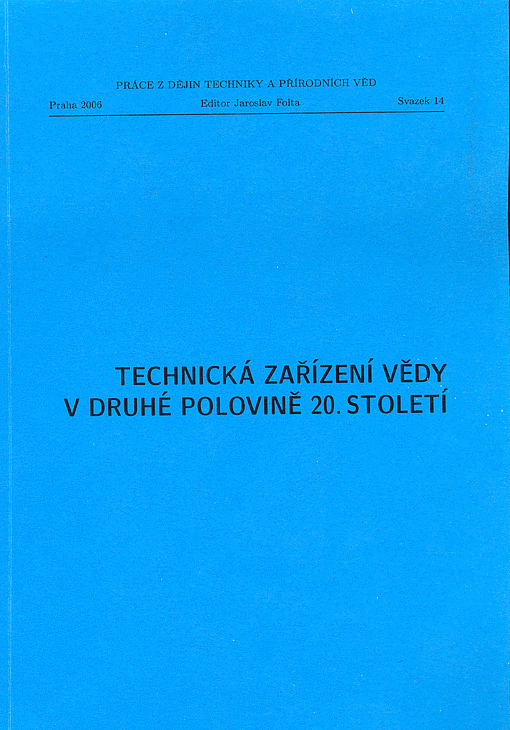 Technická zařízení vědy v druhé polovině 20. století