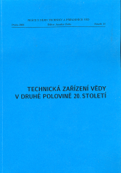 Technická zařízení vědy v druhé polovině 20. století