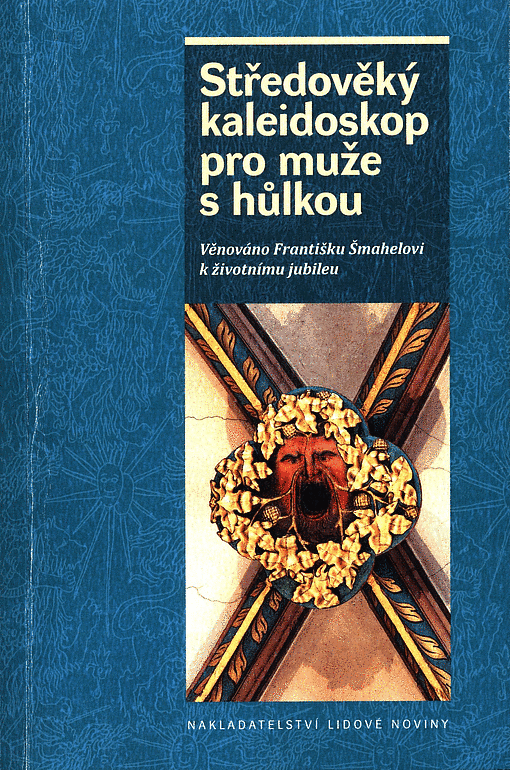 Středověký kaleidoskop pro muže s hůlkou