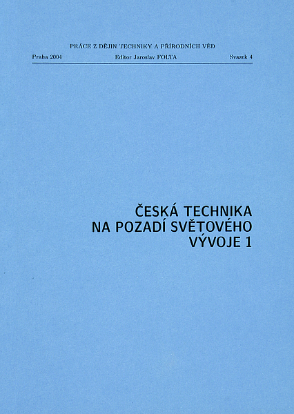 Česká technika na pozadí světového vývoje 1