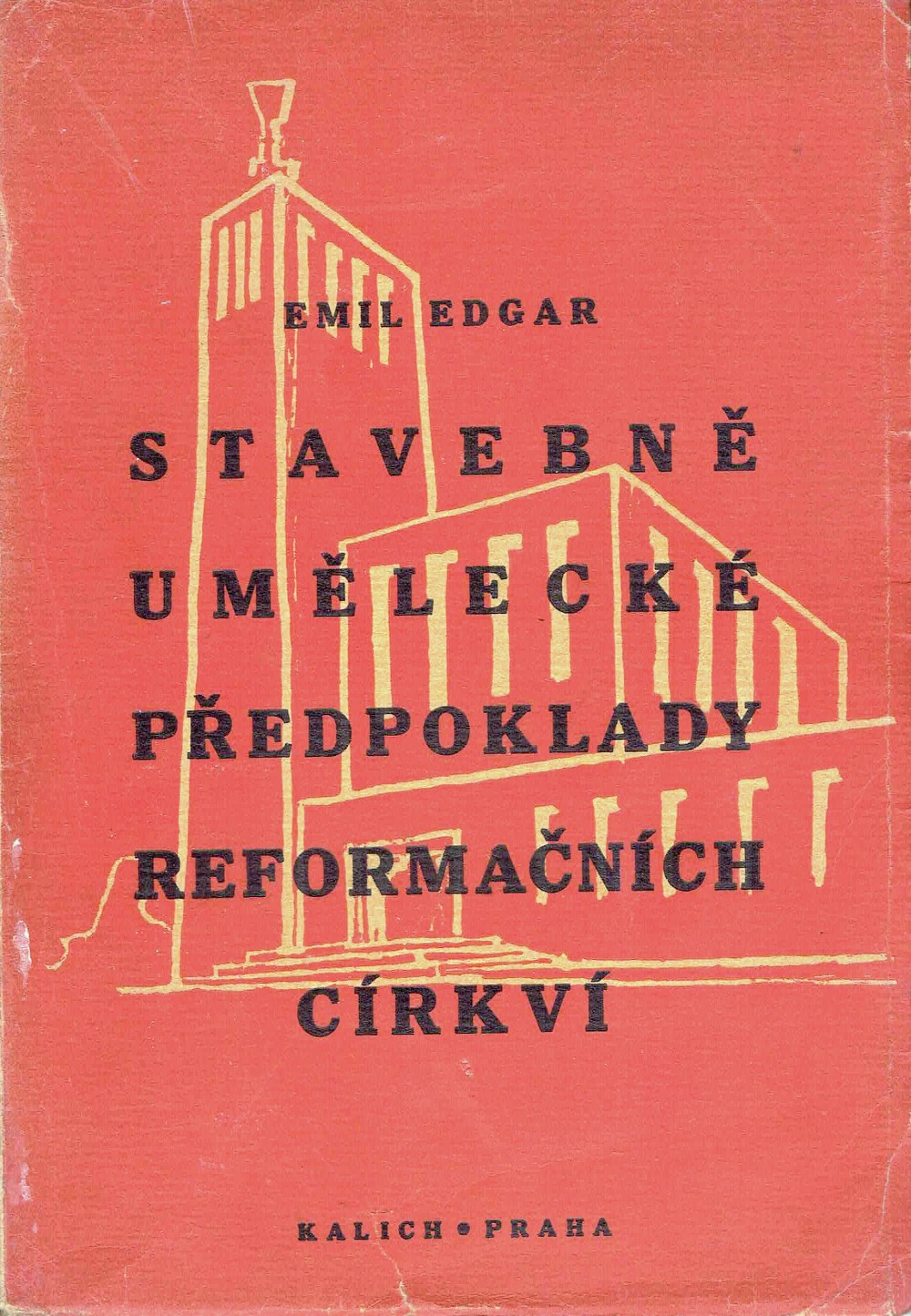 Stavebně umělecké předpoklady reformačních církví