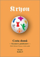 Kryon 5 - Cesta domů