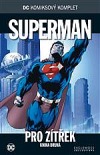 Superman: Pro zítřek: Kniha druhá