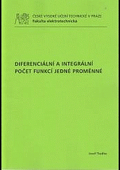 Diferenciální a integrální počet funkcí jedné proměnné