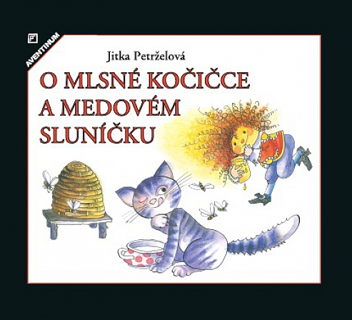 O mlsné kočičce a medovém Sluníčku