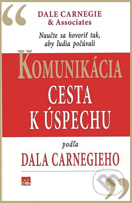 Komunikácia - cesta k úspechu podľa Dala Carnegieho