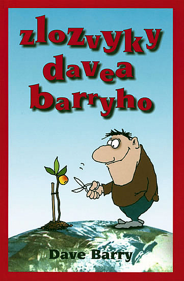 Zlozvyky Davea Barryho