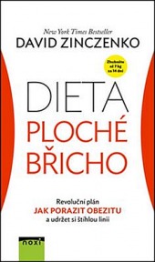 Dieta ploché břicho - Revoluční plán Jak porazit obezitu a udržet si štíhlou linii