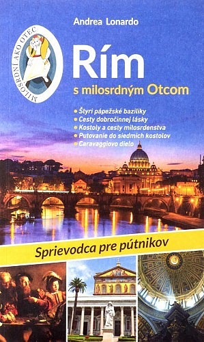 Rím s milosrdným Otcom : sprievodca pre pútnikov