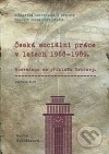 Česká sociální práce v letech 1968-1989, Rozvedeno na příkladu Ostravy