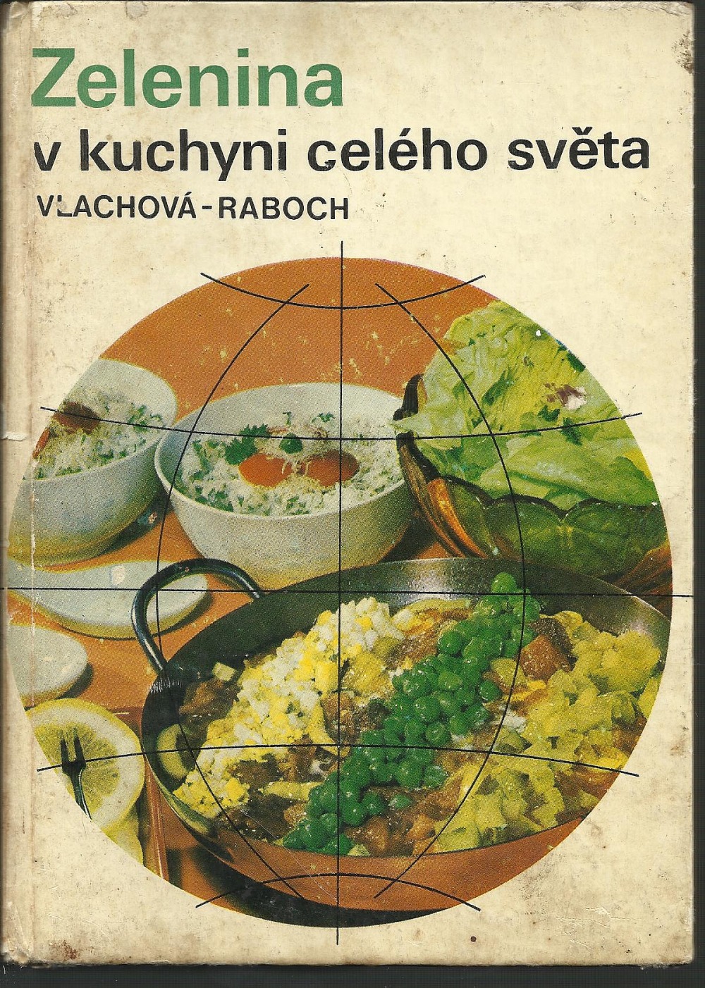 Zelenina v kuchyni celého světa