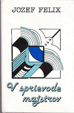 V sprievode majstrov