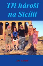 Tři hároši na Sicílii