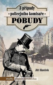 3 případy policejního komisaře Pobudy