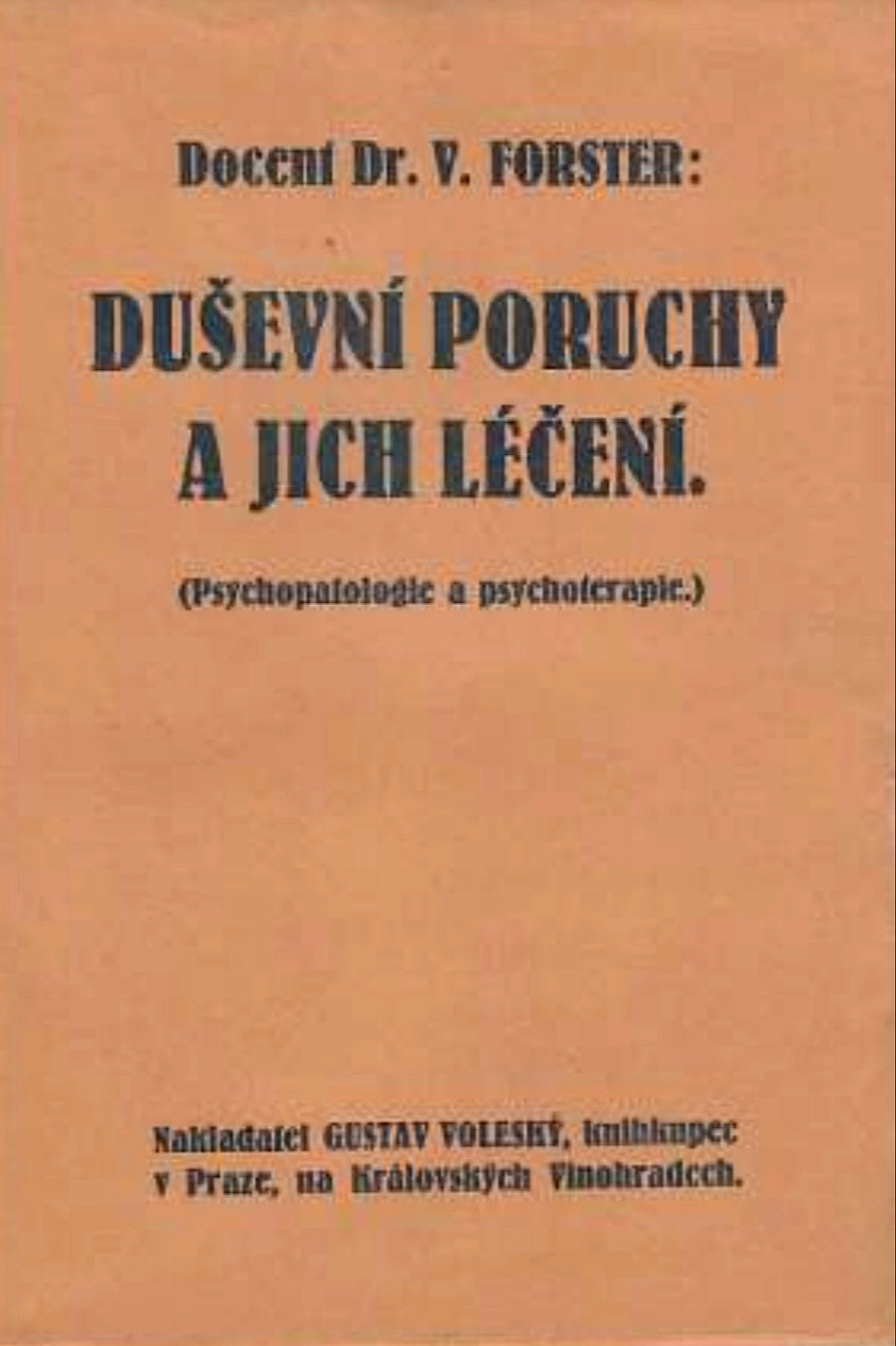 Duševní poruchy a jejich léčení - psychopatologie a psychoterapie