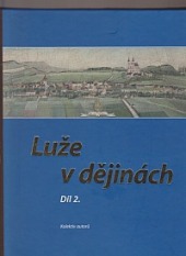 Luže v dějinách. Díl 2.