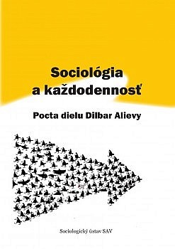 Sociológia a každodennosť