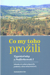 Co my toho prožili : vyprávěnky z Podkrkonoší I