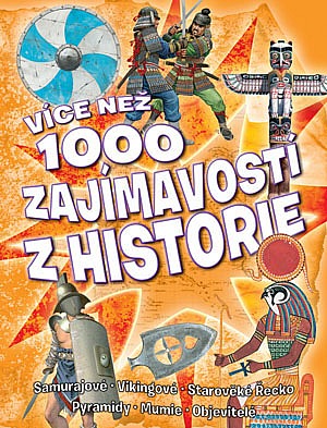 Více než 1000 zajímavostí z historie