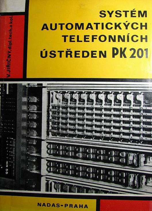 Systém automatických telefonních ústředen PK 201