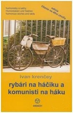 Rybári na háčiku a komunisti na háku