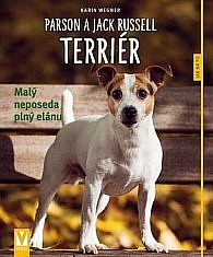 Parson a Jack Russell teriér - Malý neposeda plný elánu